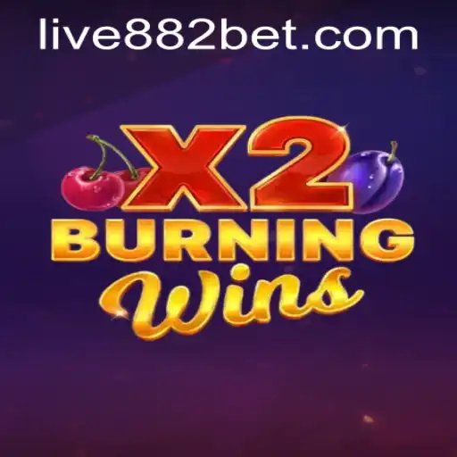 Mastering BurningWinsX2 with 882bet PH Login: A Comprehensive Guide